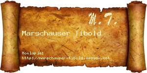 Marschauser Tibold névjegykártya